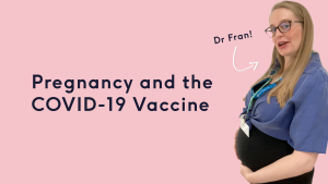 Pregnancy and the COVID-19 vaccine